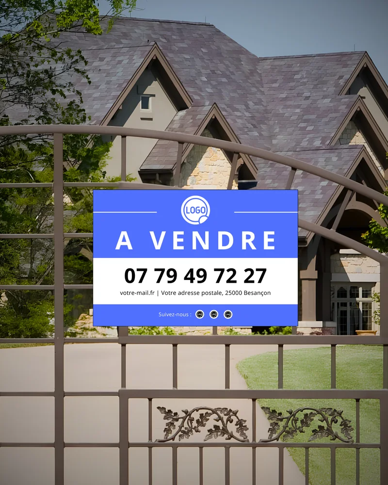 Panneau immobilier personnalisé — Client non communiqué : visuel principal fourni par FAST COM